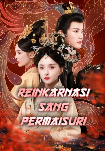 Reinkarnasi Sang Permaisuri